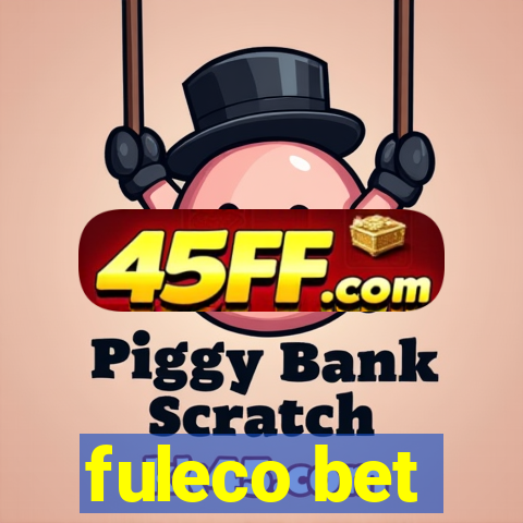 fuleco bet